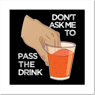 Can you pass my drink please ok funny dank meme Posters and Art